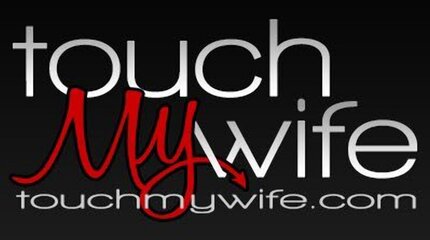 Touch My Wife